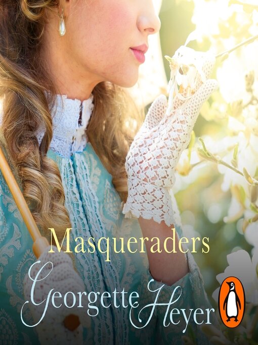 Title details for Masqueraders by Georgette Heyer - Available